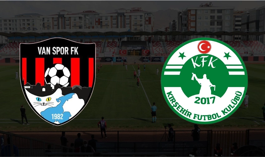 Kırşehir Spor FK Vanspor FK maçı ne zaman hangi kanalda? Görseli