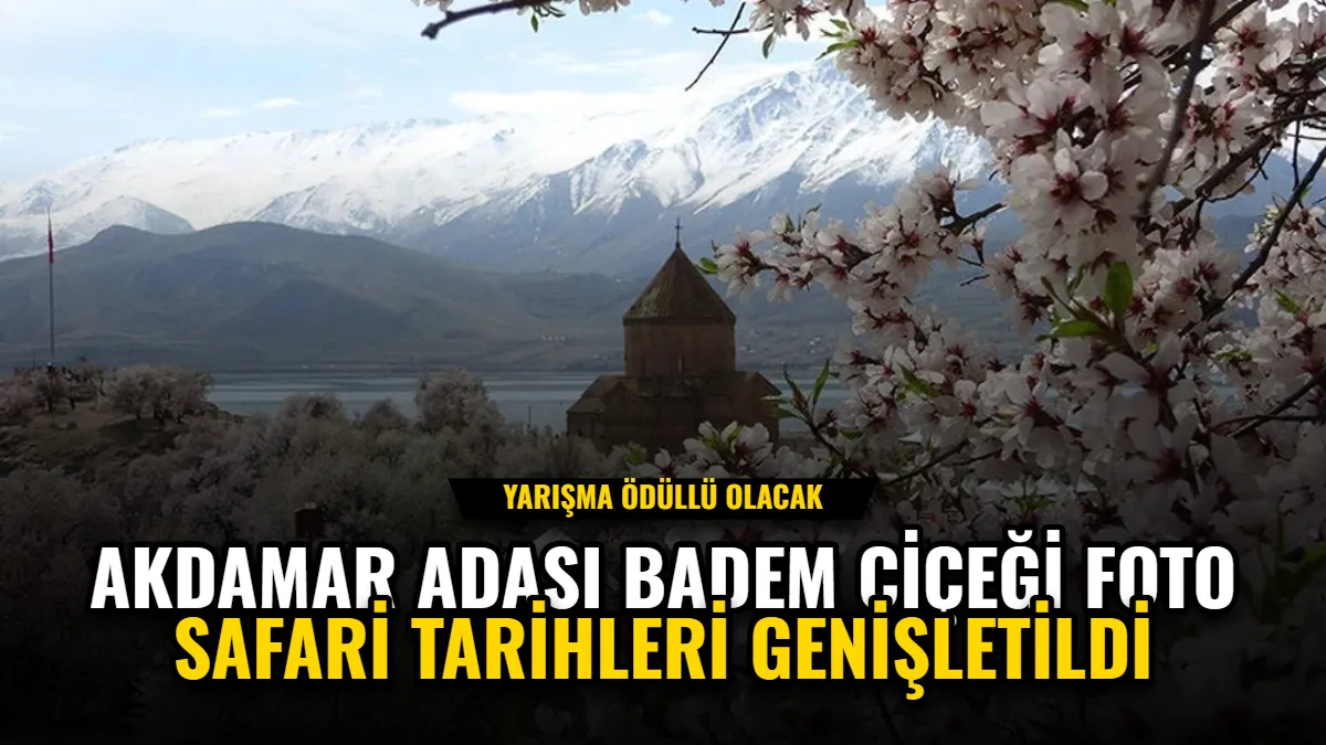 Akdamar Adası Badem Çiçeği Foto Safari Tarihleri Genişletildi Görseli