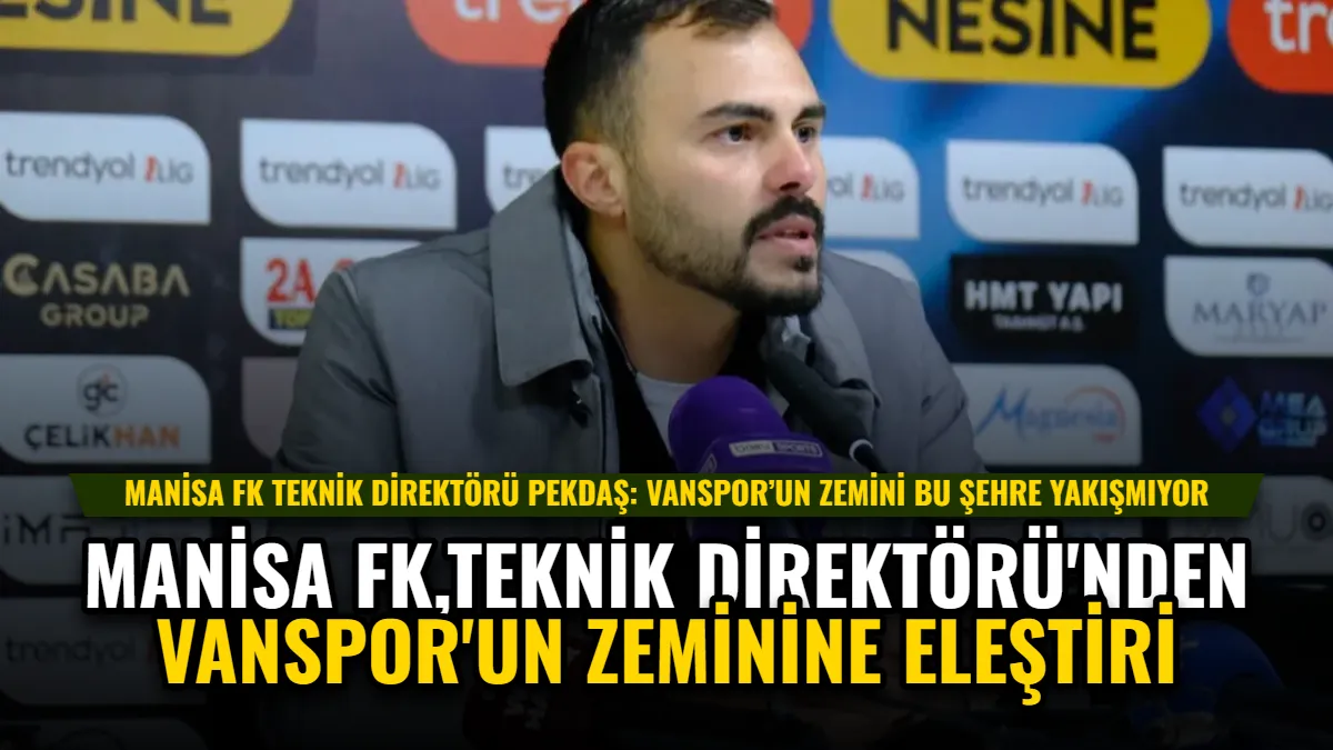 Manisa FK,Teknik Direktörü'nden Vanspor'un Zeminine Eleştiri Görseli