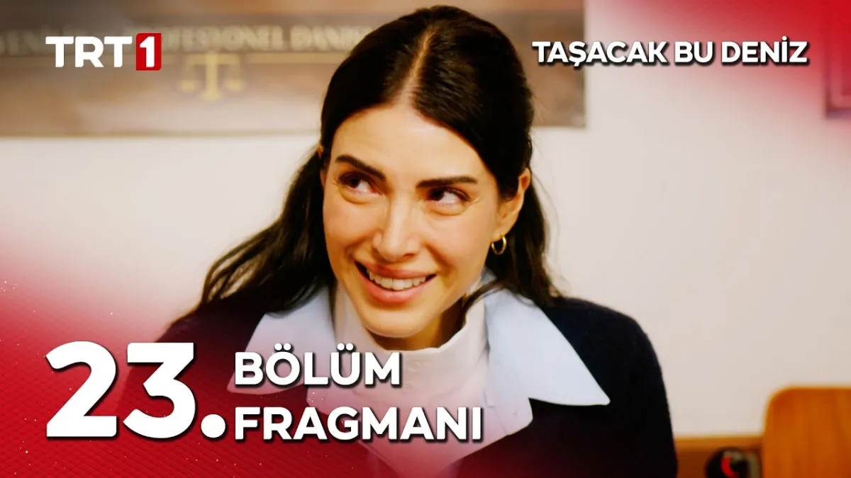 Taşacak Bu Deniz 23. Bölüm Fragmanı Heyecan Yarattı: Yeni Sırlar Ortaya Çıkıyor