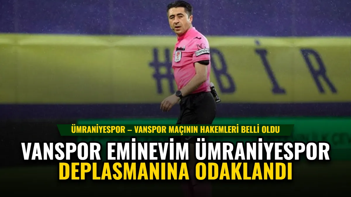 Van Spor, Eminevim Ümraniyespor Deplasmanına Odaklandı Görseli