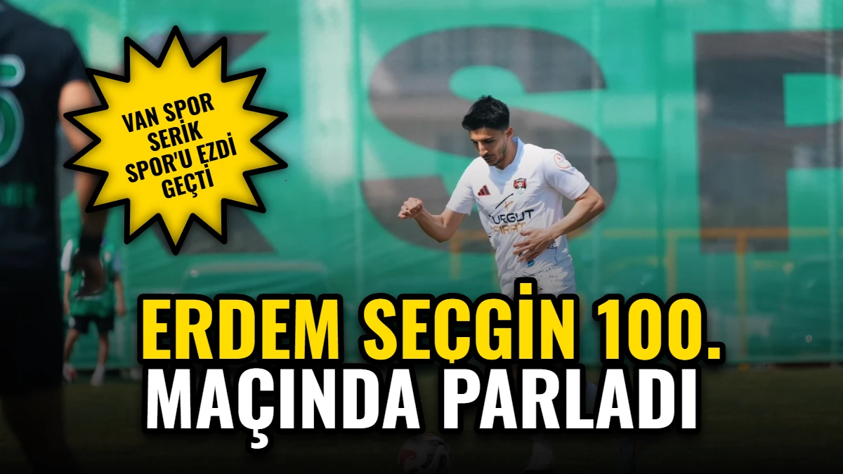 Van Spor Serik Spor'u Ezdi Geçti: Erdem Seçgin 100. Maçında Parladı Görseli