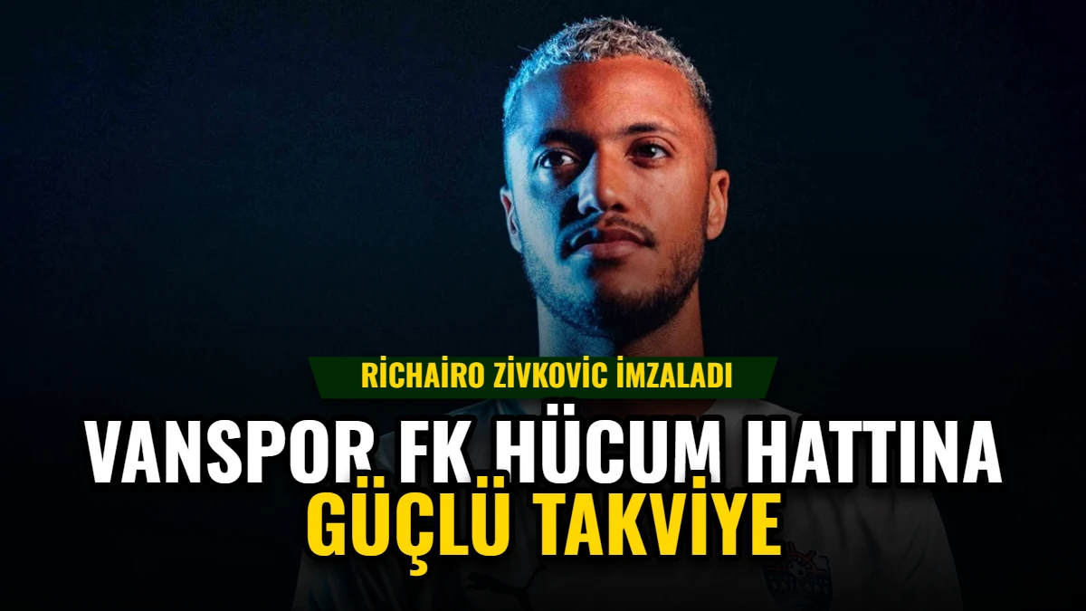 Vanspor FK Hücum Hattına Güçlü Takviye: Richairo Zivkovic İmzaladı Görseli